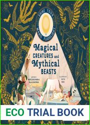 Magical Creatures and Mythical Beasts: Includes magic flashlight which illuminates more than 30 magical beasts! (See the Supernatural)