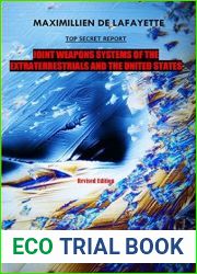 TOP SECRET REPORT. JOINT WEAPONS SYSTEMS OF THE EXTRATERRESTRIALS AND THE UNITED STATES