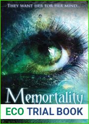 Memortality (The Memortality Saga, #1)