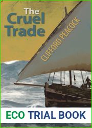 The Cruel Trade