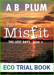 The Lost Days (The MisFit, #2)