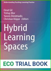 Hybrid Learning Spaces (Understanding Teaching-Learning Practice)