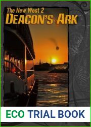 Deacon|s Ark (The New West, #2)