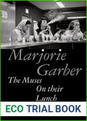 The Muses on Their Lunch Hour