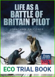 Life as a Battle of Britain Pilot