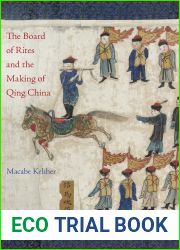 The Board of Rites and the Making of Qing China