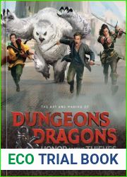 Dungeons and dragons honor among thieves the Art and Making of