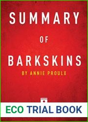 Summary of Barkskins: by Annie Proulx | Includes Analysis