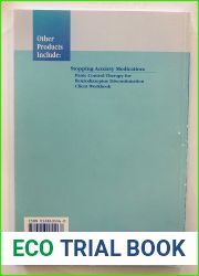 Stopping anxiety medication: Panic control therapy for benzodiazepine discontinuation : therapist guide (The TherapyWorks)