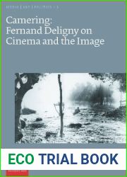 Camering: Fernand Deligny on Cinema and the Image (Media Art Politics)