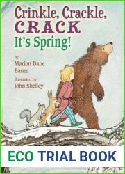 Crinkle, Crackle, CRACK: It|s Spring!