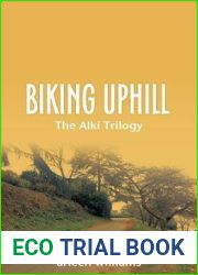 Biking Uphill (The Alki Trilogy)