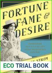Fortune, Fame, and Desire: Promoting the Self in the Long Nineteenth Century