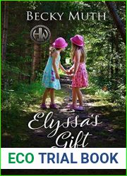 Elyssa|s Gift: A Haunted Women Tales Short Story