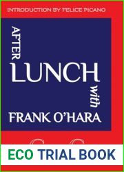 After Lunch with Frank O|Hara