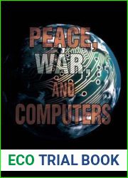 Peace, War and Computers