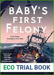 Baby|s First Felony (Cecil Younger #7)