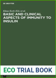 Basic and clinical aspects of immunity to insulin: Proceedings, International Workshop, September 28-October 1, 1980, Konstanz