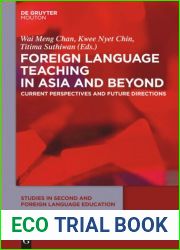 Foreign Language Teaching in Asia and Beyond: Current Perspectives and Future Directions