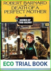 Death of A Perfect Mother