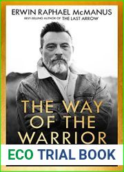 The Way of the Warrior: An Ancient Path to Inner Peace