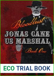 Bloodlust (Jonas Cane, U.S. Marshal #1)