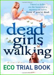 Dead Girls Walking (Dead Girls Detective Agency #2)