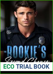 The Rookie|s Second Chance (The Silver Creek Series, #2)