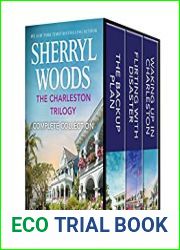 The Charleston Trilogy Complete Collection: The Backup Plan Flirting with Disaster Waking Up in Charleston