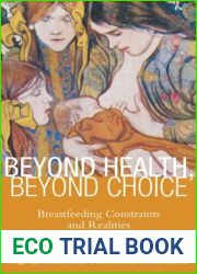 Beyond Health, Beyond Choice