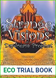 Strange Visions of a Daydream Prophet
