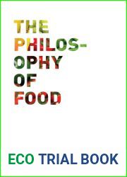 The Philosophy of Food