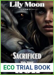 Sacrificed to the wolf