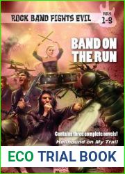 Band on the Run: Rock Band Fights Evil Vols. 1-3