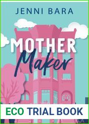 Mother Maker (The Momcoms, #2)