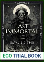 The Last Immortal