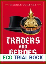 Traders and Heroes: Patriotic Reflections