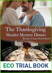 The Thanksgiving Murder Mystery Dinner