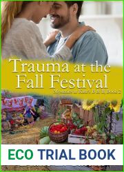 Trauma at the Fall Festival (Mysteries at Kate|s Bed and Breakfast Book 2)