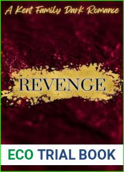 Revenge : A Kent Family Dark Romance (Kent Crime Syndicate Book 1)