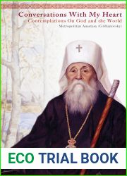 Conversations With My Heart: Contemplations On God and the World
