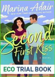 Second First Kiss (Sierra Vista, #2)