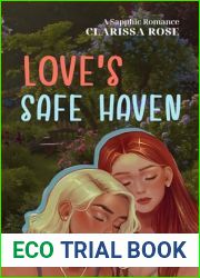 Love|s Safe Haven: A Sapphic Romance