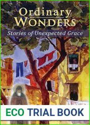 Ordinary Wonders: Stories of Unexpected Grace