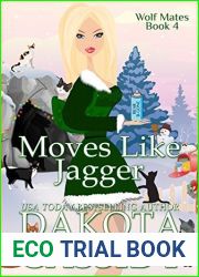 Moves Like Jagger (Wolf Mates, #4)