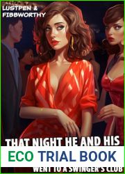 THAT NIGHT HE AND HIS CUCKQUEAN WIFE WENT TO A SWINGER|S CLUB (HUSBAND SHARING EROTICA BOOK)
