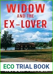 Widow and the Ex-Lover: The End