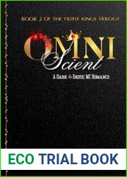 Omniscient: (Book 2) The Filthy Kings Trilogy