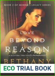 Love Beyond Reason (Morna|s Legacy, #2)