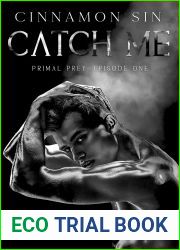 Catch Me: Primal Prey Episode One